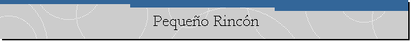 Peque�o Rinc�n